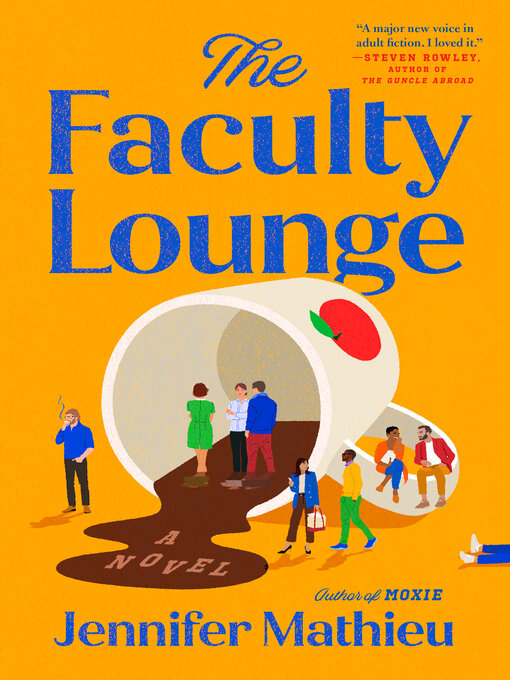 Title details for The Faculty Lounge by Jennifer Mathieu - Available